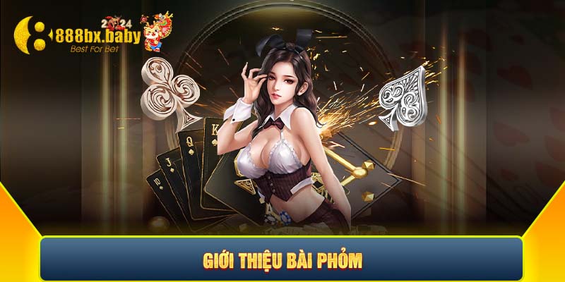 Đôi nét về bài phỏm