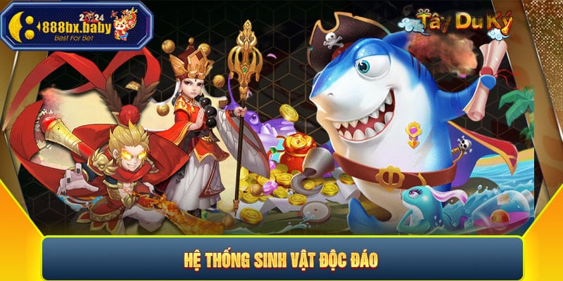 Hệ thống sinh vật độc đáo